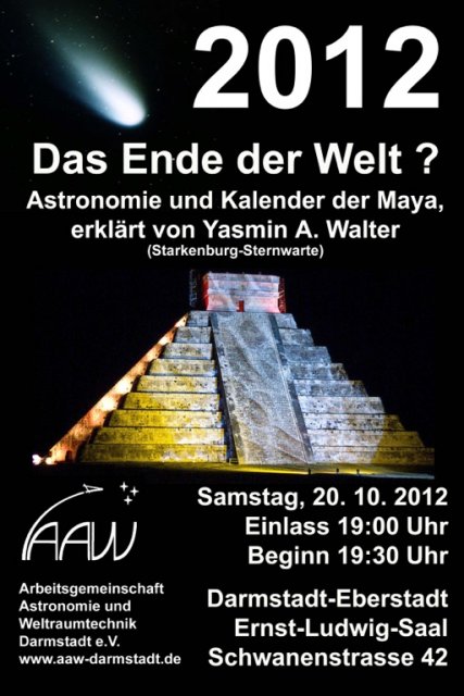 Poster for AAW event on October 20 2012: The end of the World? source: AAW-Darmstadt e.V.