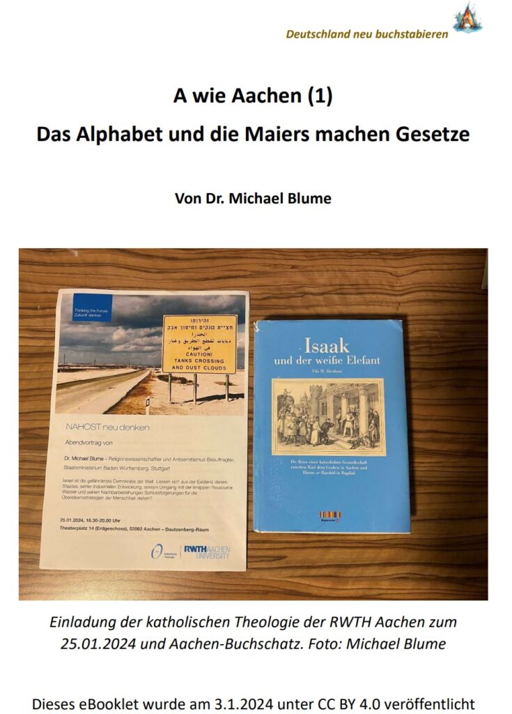 Cover des eBooklets "A wie Aachen. Das Alphabet und die Maiers machen Gesetze" von Dr. Michael Blume. Klick führt zum Fediversum-pdf des eBooklets.