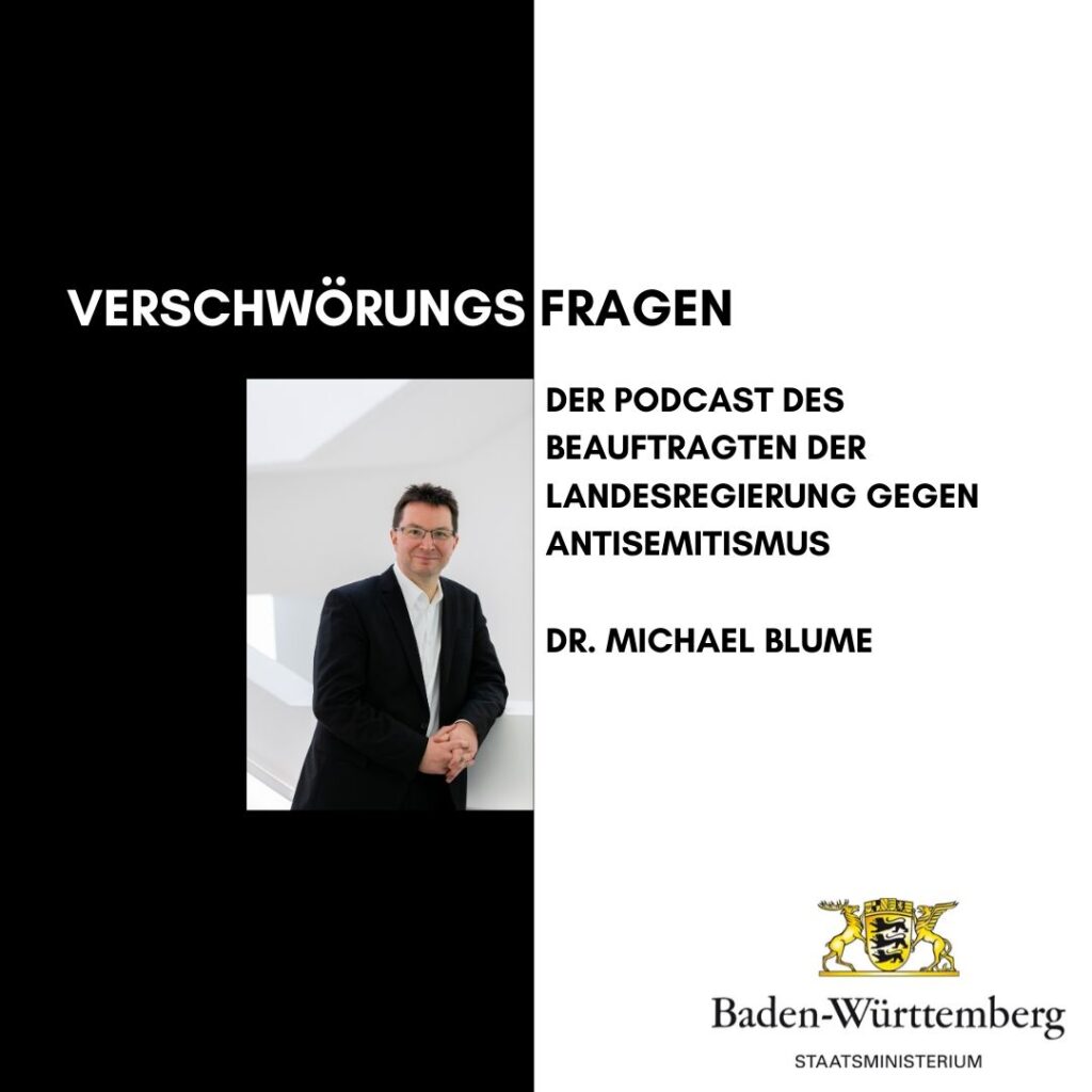 Kachel des Podcasts Verschwörungsfragen. Die Folge enthält die Rede von Dr. Michael Blume vor dem Landtag BW am 9.11.2023. Link dorthin