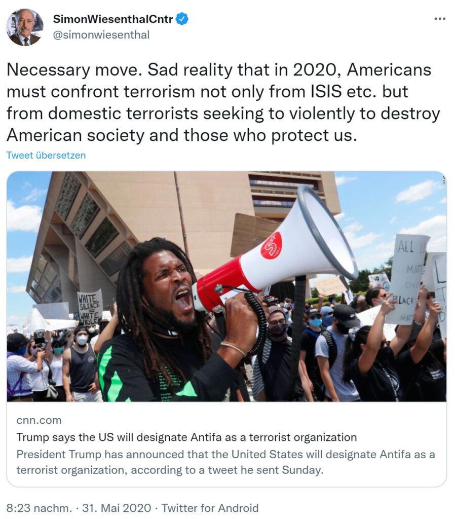 Das sogenannte Simon Wiesenthal Center in LA twitterte am 31.05.2020 zum Bild eines demonstrierenden Afroamerikaners und einer Meldung zu Donald Trump, "die Antifa" als Terrororganisation einzustufen. Klick führt zum Blogpost speziell dazu.