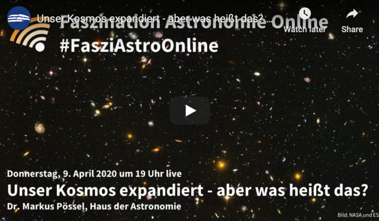 Ankündigung zum Vortrag "Das Universum expandiert - aber was heißt das" von Markus Pössel in der Reihe "Faszination Astronomie Online"